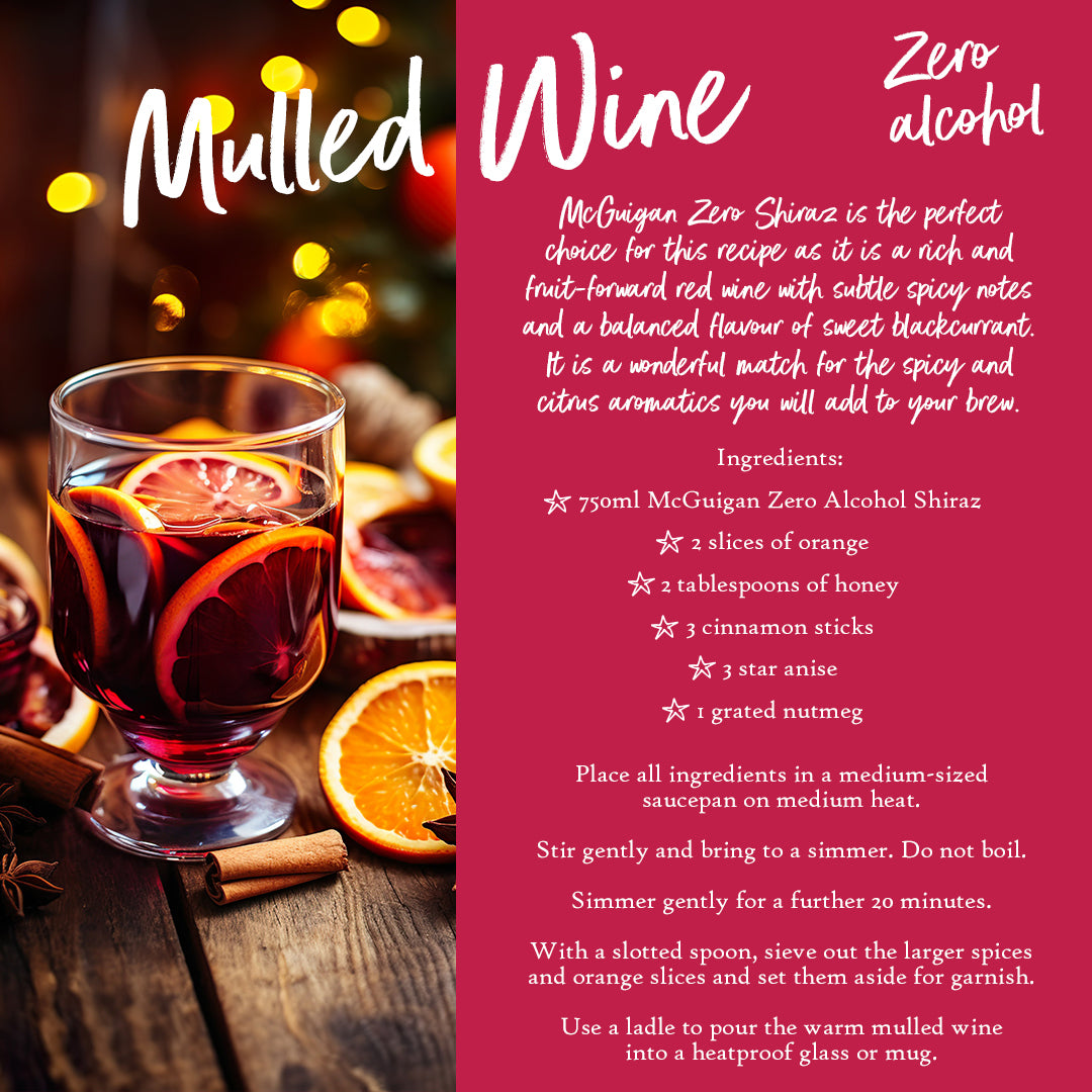 Mulled Wine Recipe With McGuigan Zero Shiraz NV - Alcohol Free Red Wine
